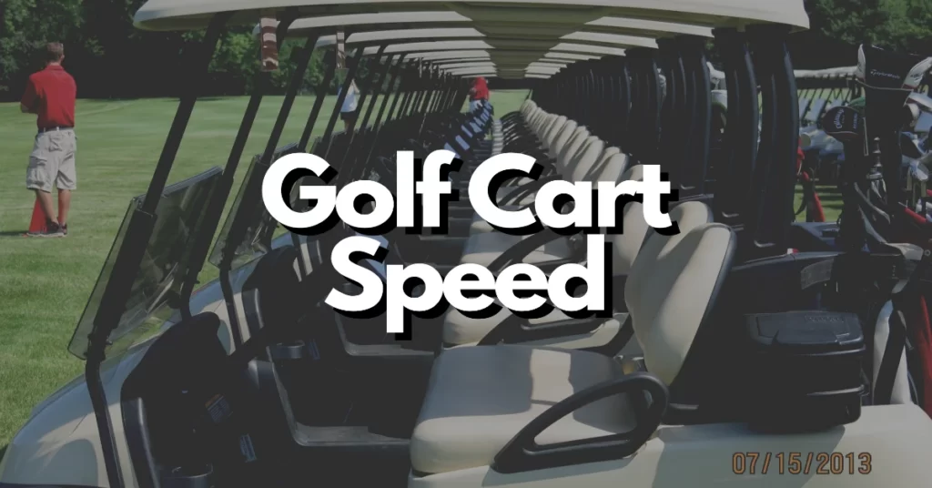 How fast are golf carts